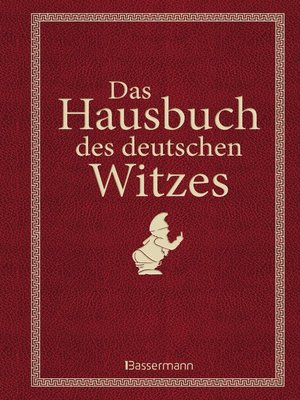 cover image of Das Hausbuch des deutschen Witzes
